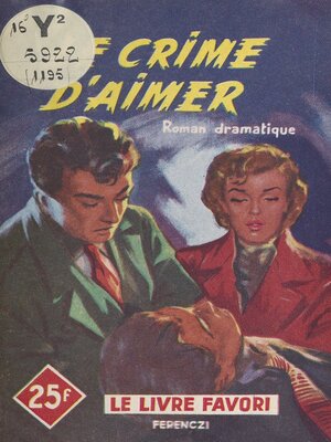 cover image of Le crime d'aimer